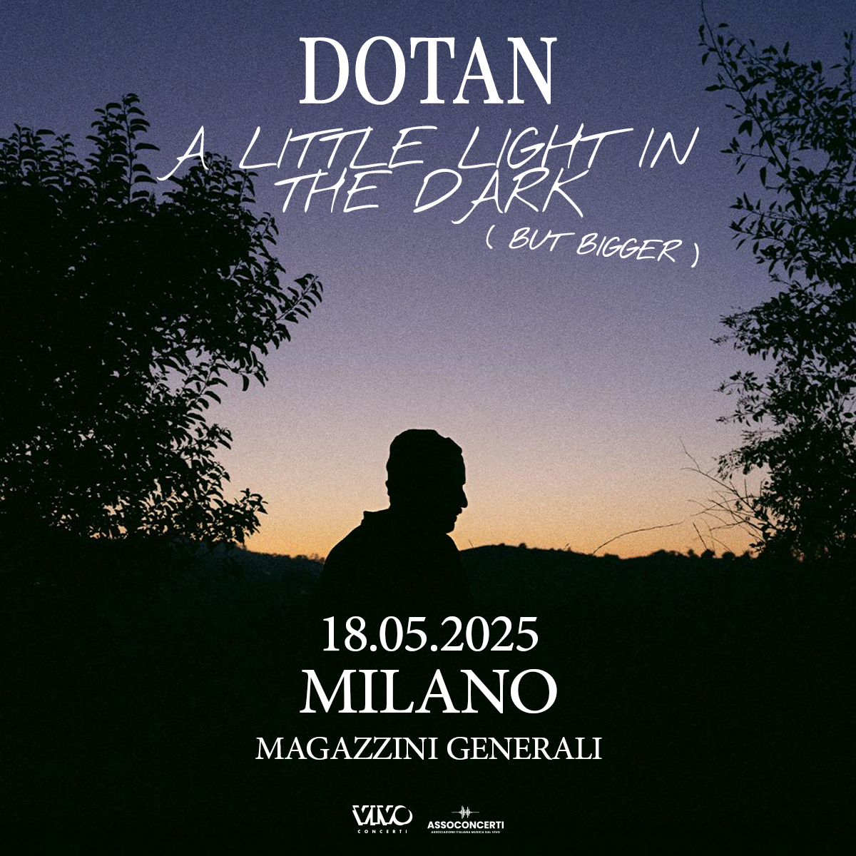 DOTAN | Magazzini Generali - 18.05.25